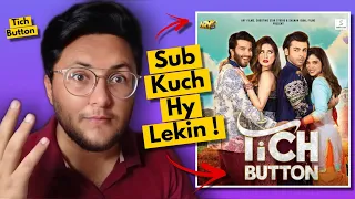 Watch Ali Ahmad Khan Review About Tich Button Trailer Pakistani Movie Here!