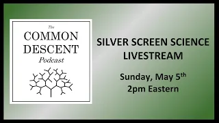 Silver Screen Science Livestream