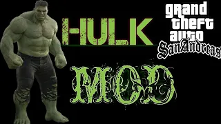 GTA SAN ANDREAS HULK MOD GAMEPLAY