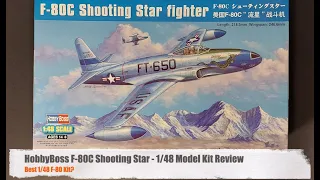 HobbyBoss F-80 Shooting Star - 1/48 Model Kit Review - Best F-80 Kit?