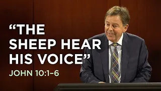 “The Sheep Hear His Voice”