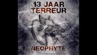 Neophyte - 13 Jaar Terreur - De Megamix -2CD-2005 - FULL ALBUM HQ