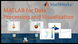 MATLAB for Data Processing and Visualization