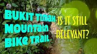 Bukit Timah MTB Trail | Is it Still Relevant?