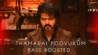 Thamarai Poovukum | Bass Boosted | Loki Playlist | Leo | Vijay |