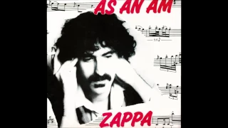 Frank Zappa - As An Am (1991) full album