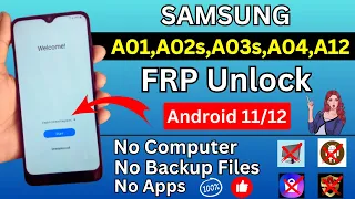 Samsung Galaxy A01,A02s,A03s,A04,A12 || Android 11,12 || FRP Unlock || Google Account Bypass in 2023