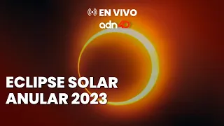 🔴 EN VIVO Eclipse Solar Anular 2023 desde Quintana Roo