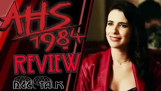 American Horror Story 1984 Episode 8 "Rest in Pieces" Review