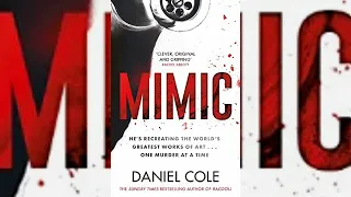 Daniel Cole - Mimic