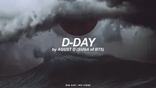 D-Day | Agust D / Suga (BTS - 방탄소년단) English Lyrics