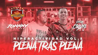 #VIDEOMIX2022 #PLENA #TRAS #PLENA❌#PLENAS MAS #PEGADAS❌HIPERACTIVIDAD VOL.5 @VjCollins❌@DJCLARK507​