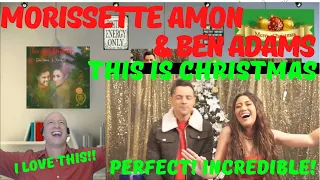 #thisischristmas - Ben Adams & Morissette Amon - This Is Christmas Official Music Video | REACTION!!