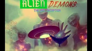 Alien Demons: The UFO Deception (Full Documentary)