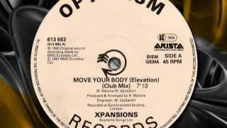 XPANSIONS  " Move Your Body " (Elevation)   1990