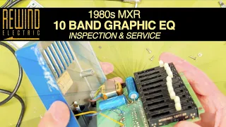 1980s MXR 10 Band Graphic Equalizer M-108 - Inspection & Service