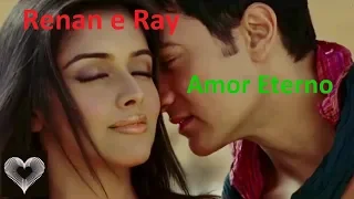 ♫💕Renan e Ray - Amor Eterno💕♫💕 (Legendado - HD)💕♫