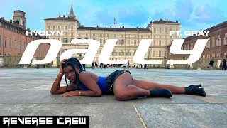 [KPOP IN PUBLIC ITALY] HYOLYN(효린) '달리 (Dally) (Feat. GRAY)' Dance Cover By Reverse Crew