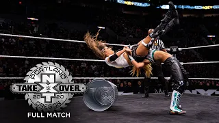 FULL MATCH - Tegan Nox vs. Dakota Kai - Street Fight: NXT TakeOver: Portland