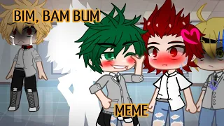 || Bim, Bam, Bum Meme🥦 || BKDK❤️||