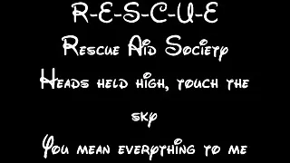 Rescue Aid Society Lyrics