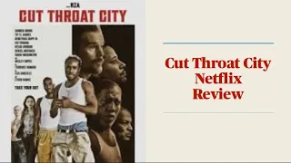 Cut Throat City Review