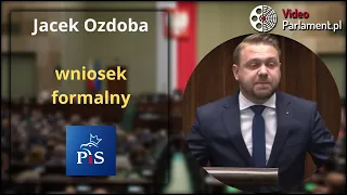 Jacek Ozdoba - Wniosek formalny ws. Pablo Moralesa