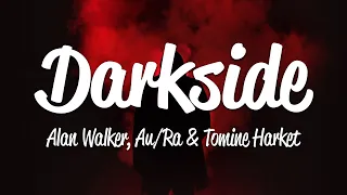 Alan Walker - Darkside (Lyrics)