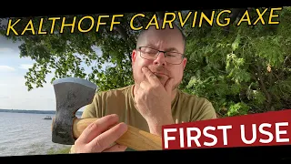 Kalthoff Small Carving Axe 01 first-use review