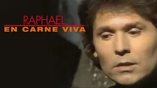 Raphael • En Carne Viva (Murcia, España 1981)