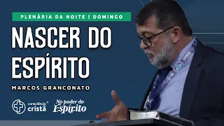 Novos seres em Cristo | Marcos Granconato CC 2024