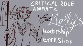 Critical Role Animatic | Molly's leadership workshop