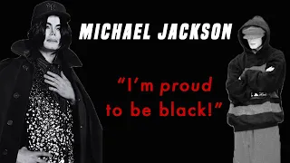 Michael Jackson LOVED His Blackness