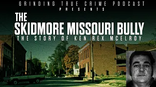 Ken McElroy "Town Bully" (what goes around comes around)