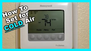 How To Use Thermostat for COLD Air - How to set thermostat to cool