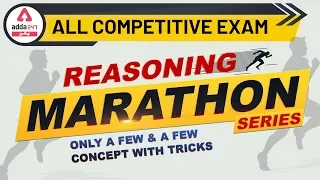 Marathon Series | Syllogism | Only A Few & A Few Concept With Tricks | For All Competitive Exams