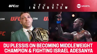 New UFC Middleweight Champion Dricus du Plessis on fighting Israel Adesanya at UFC 300! 🇿🇦 🏆 #UFC297