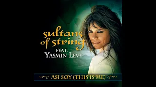 Sultans of String - Asi Soy (This is Me) feat. Yasmin Levy - OFFICIAL ALBUM VERSION