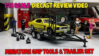 Review of 1/18 Scale GMP Tools & Trailer Miniature Diecast Set