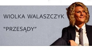 WIOLKA WALASZCZYK - "Przesądy"  | Stand-up