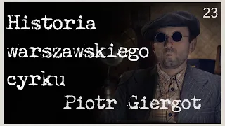 Cyrk w Warszawie -Historia  do 1939 roku