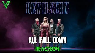 DEVILSKIN - All Fall Down (Reaction)