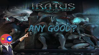 Is Iratus: Lord of the Dead any good? Review