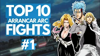 Ranking the TOP 10 BEST Arrancar Arc FIGHTS (Part 1 - Arrancar Invasion) | Bleach Ranking