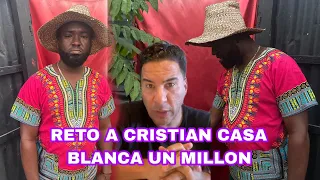 RETO A CRISTIAN CASA BLANCA CON UN MILLÓN DE PESOS OH SINO ME RETIRO DE LA BRUJERÍA