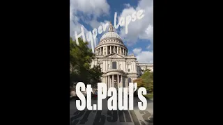 Hyperlapse of St. Paul's Cathedral - London