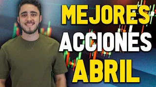 Las 2 mejores acciones para comprar en ABRIL 2024 👉🏻 Qué acciones comprar abril 2024