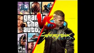 Cyberpunk 2077 VS ГТА 5