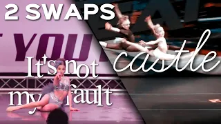 2 Swaps || It's Not My Fault & Castles || Dance Moms