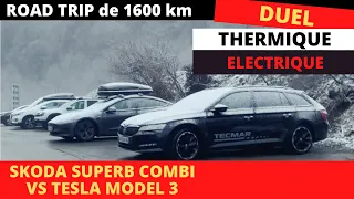 Duel Thermique vs électrique sur un Roadtrip de 1600 km : la SKODA SUPERB COMBI vs la TESLA MODEL 3